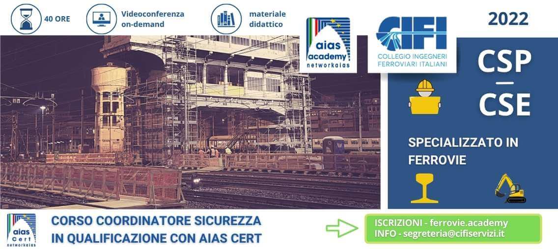 CSP CSE - Cifi - Corso per la sicurezza Corso Coordinatore Sicurezza di Ferrovie CIFI