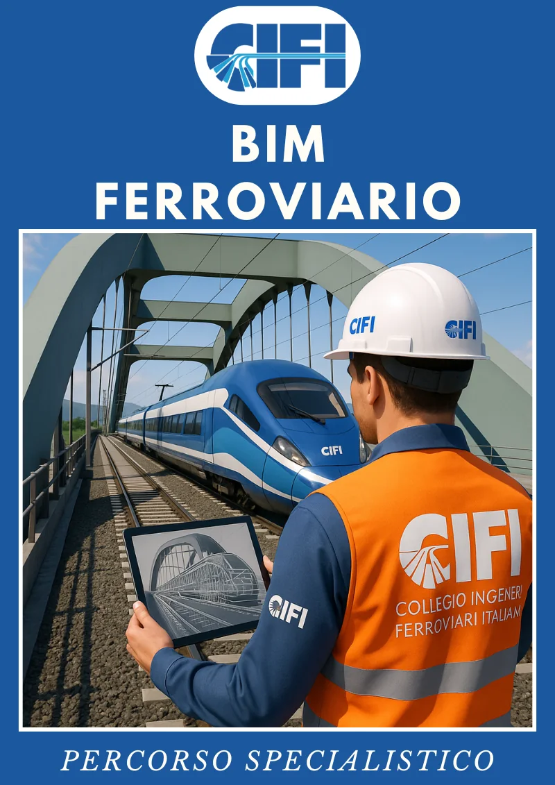 BIM Ferroviario: corso CIFI per le aziende che lavorano per le ferrovie