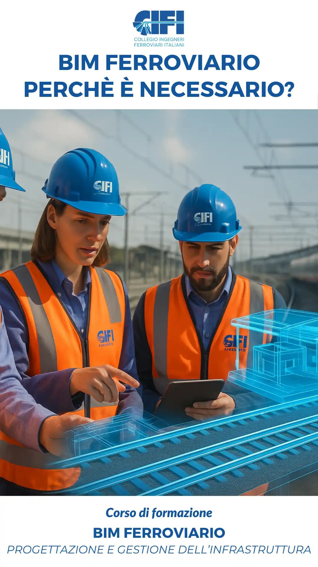 BIM Ferroviario: perchè è necessario